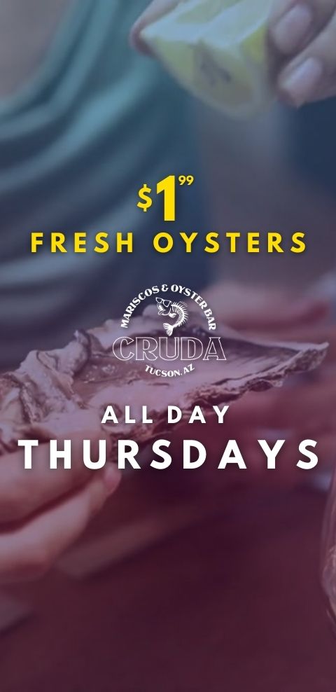 Best Oysters in Tucson - Cruda Fresh Oysters Thursday Special Downtown Tucson